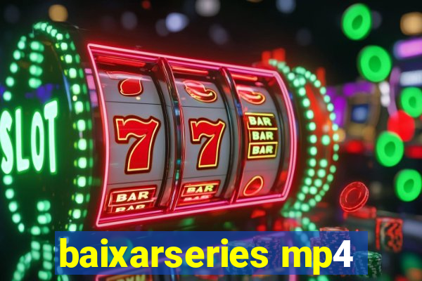 baixarseries mp4